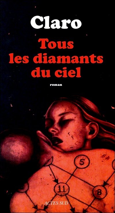 Tous les diamants du ciel de  Claro