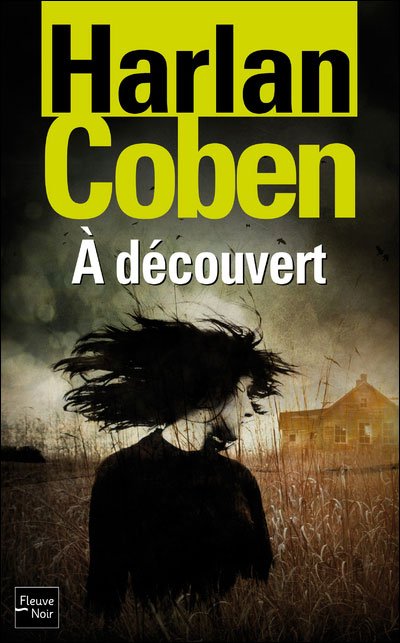 À découvert de Harlan Coben