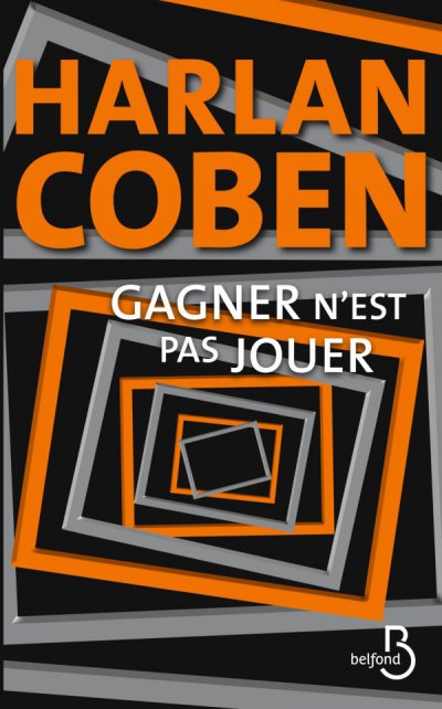 Gagner n'est pas jouer de Harlan Coben