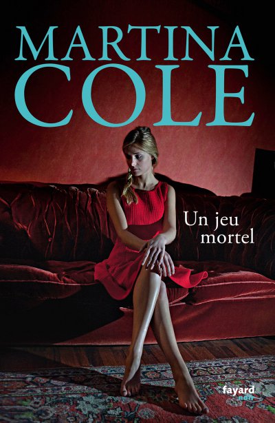 Un jeu mortel de Martina Cole