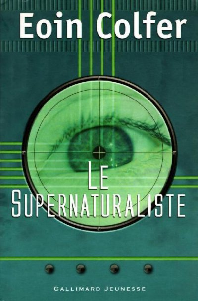 Le supernaturaliste de Eoin Colfer