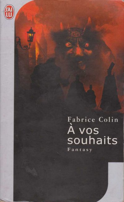 A vos souhaits de Fabrice Colin