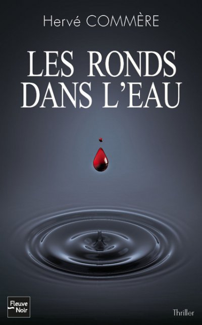 Les ronds dans l'eau de Hervé Commere