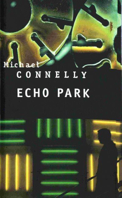 Echo Park de Michael Connelly