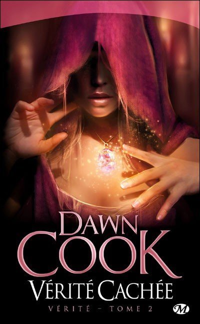 Vérité Cachée de Dawn Cook