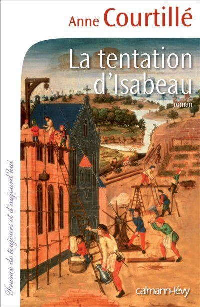 La tentation d'Isabeau de Anne Courtillé