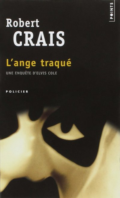 L'Ange Traqué de Robert Crais