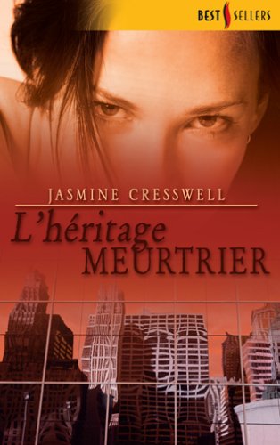 L'héritage meurtrier de Jasmine Cresswell