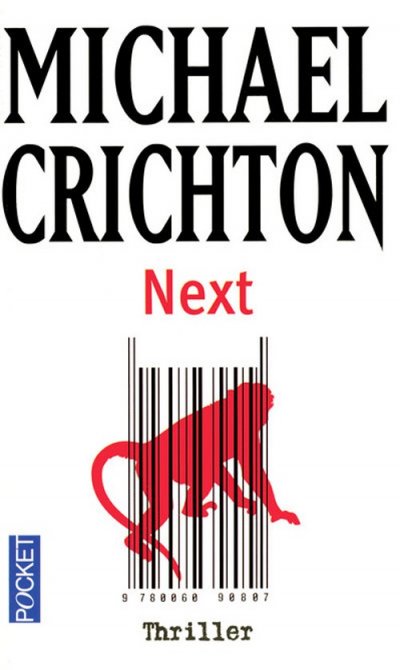 Next de Michael Crichton