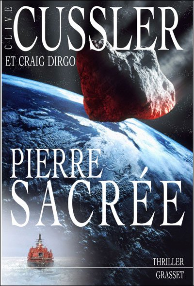 Pierre sacrée de Clive Cussler