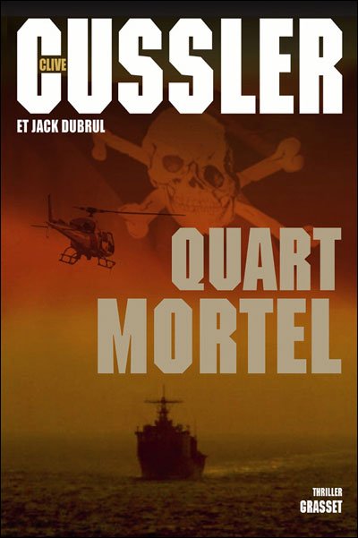 Quart Mortel de Clive Cussler