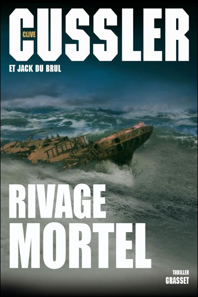 Rivage mortel de Clive Cussler