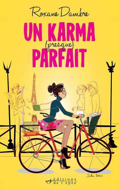 Un karma (presque) parfait de Roxane Dambre