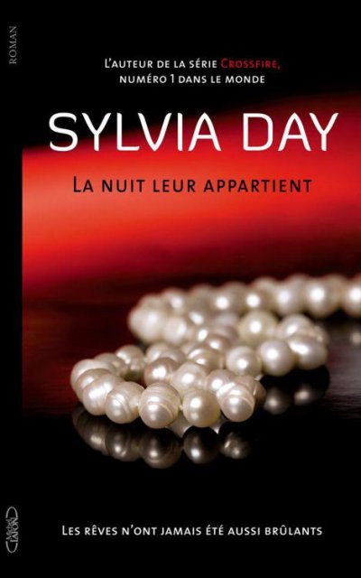 Les rêves n'ont jamais été aussi brûlants de Sylvia Day