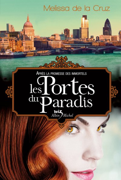 Les portes du paradis de Melissa De La Cruz