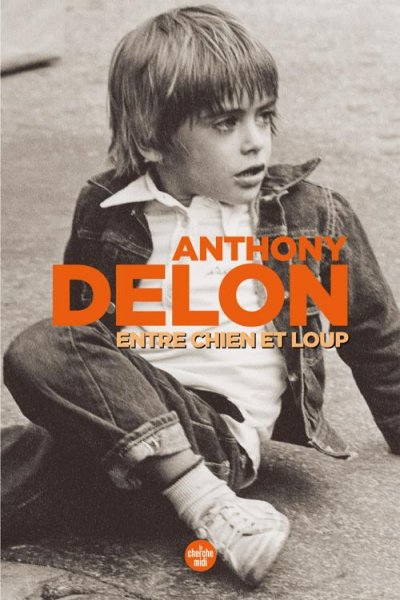 Entre chien et loup de Anthony Delon