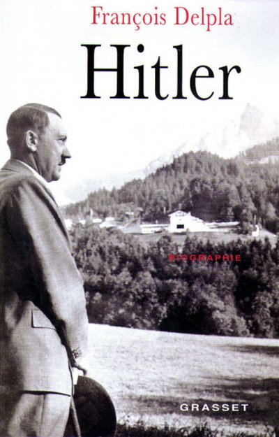Hitler de François Delpla