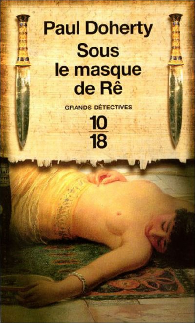 Sous le masque de Rê de Paul Doherty