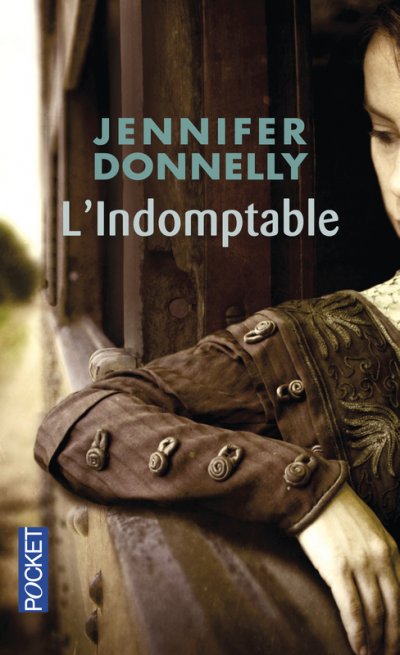 L'indomptable de Jennifer Donnelly