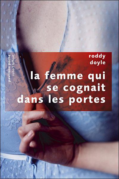 La femme qui se cognait dans les portes de Roddy Doyle