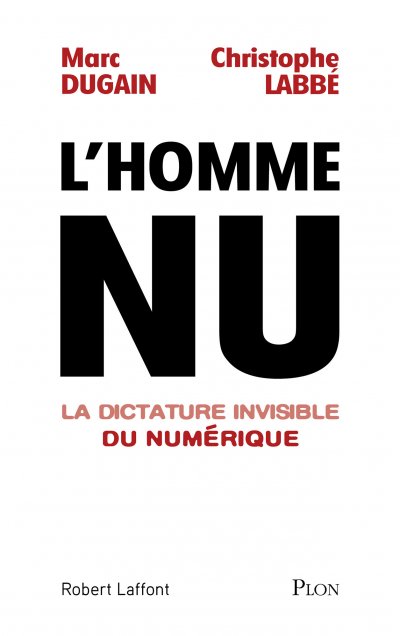 L'homme nu de Marc Dugain