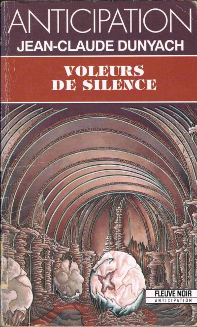 Voleurs de silence de Jean-Claude Dunyach