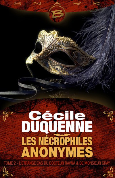 L'étrange cas du docteur Ravna et de monsieur Gray de Cécile Duquenne