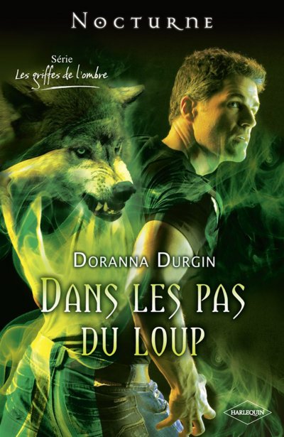 Dans les pas du loup de Doranna Durgin