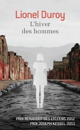 l'hiver des hommes de Lionel Duroy