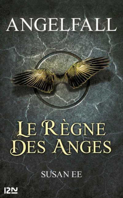 Le règne des anges de Susan Ee