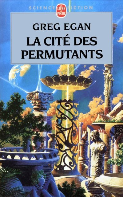 La cité des permutants de Greg Egan