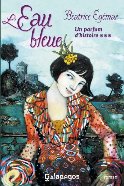 L'Eau bleue de Béatrice Egémar