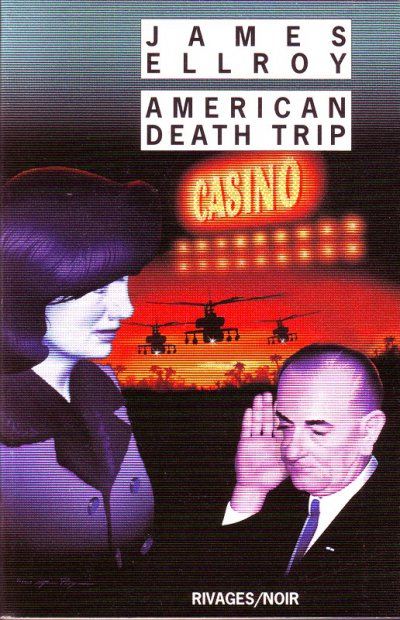 American Death Trip de James Ellroy