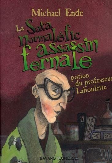 La Sata nomaléfic assassin fernale potion du professeur Laboulette de Michael Ende