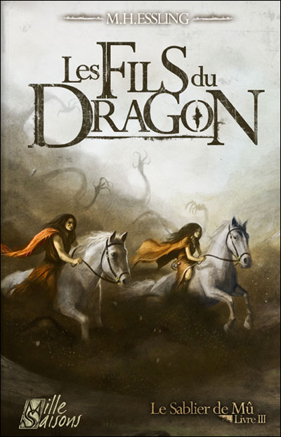 Les Fils du Dragon de M.H. Essling