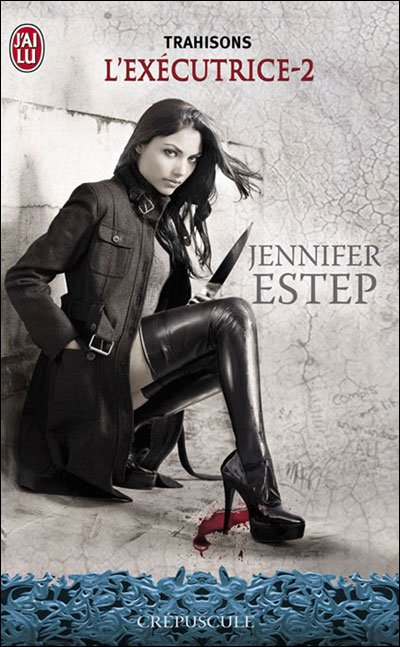 Trahisons de Jennifer Estep