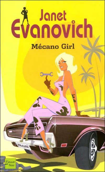 Mécano Girl de Janet Evanovich