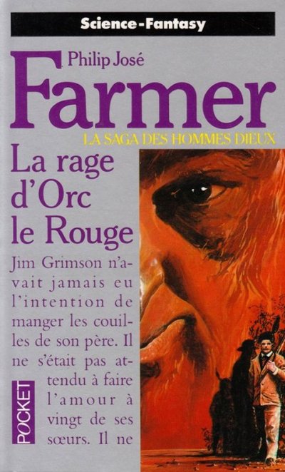 La rage d'Orc le Rouge de Philip José Farmer