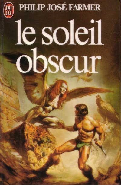 Le soleil obscur de Philip José Farmer