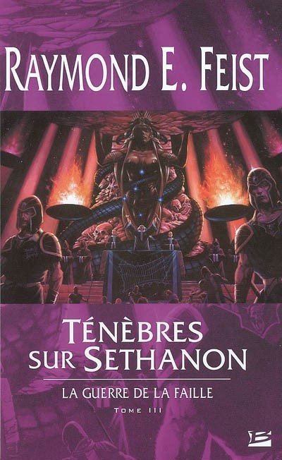 Ténèbres sur Sethanon de Raymond E. Feist