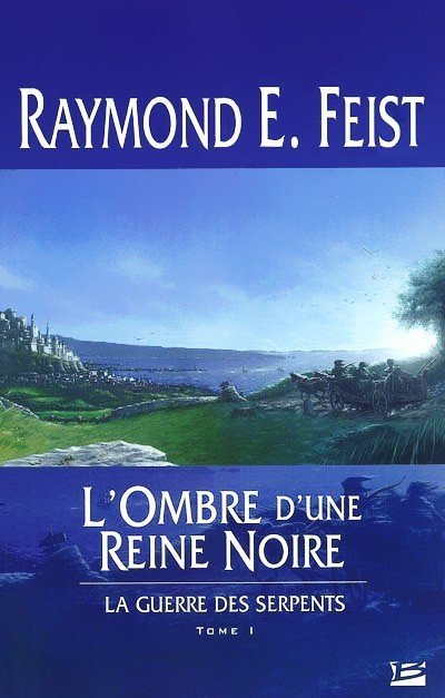 L'ombre d'une reine noire de Raymond E. Feist