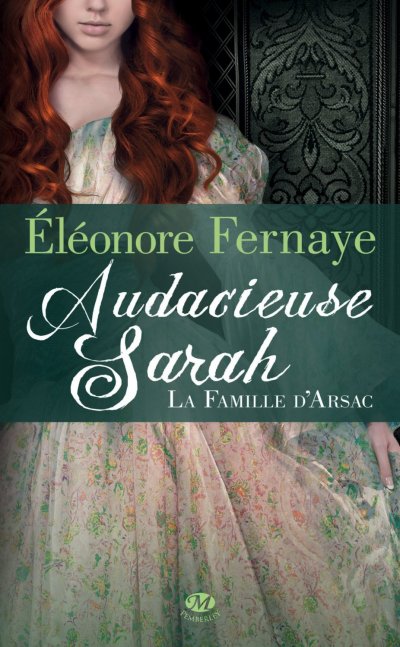 Audacieuse Sarah de Éléonore Fernaye