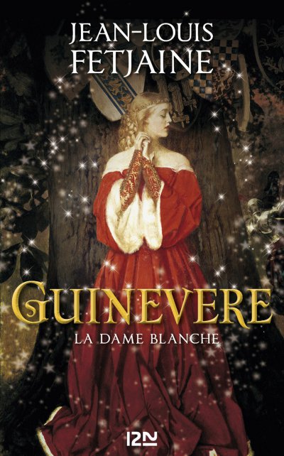 Guinevere de Jean-Louis Fetjaine