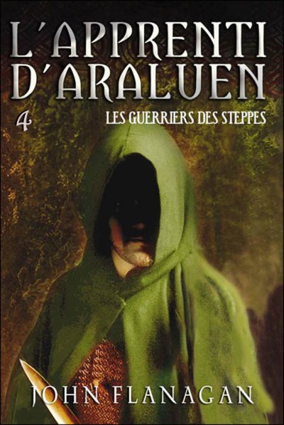 Les guerriers des steppes de John Flanagan