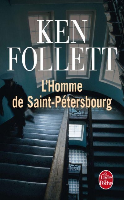 L'Homme de Saint-Pétersbourg de Ken Follett