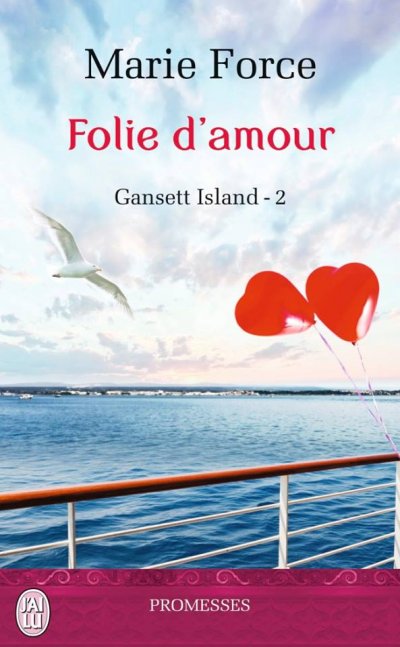 Folie d'amour de Marie Force