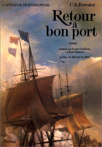 Retour à bon port de Cecil Scott Forester