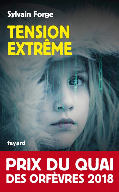 Tension extrême de Sylvain Forge