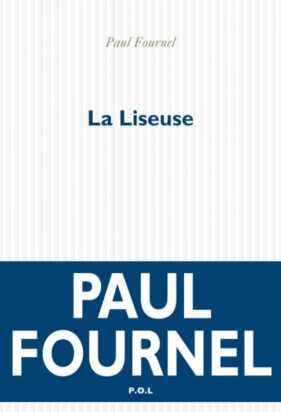 La liseuse de Paul Fournel