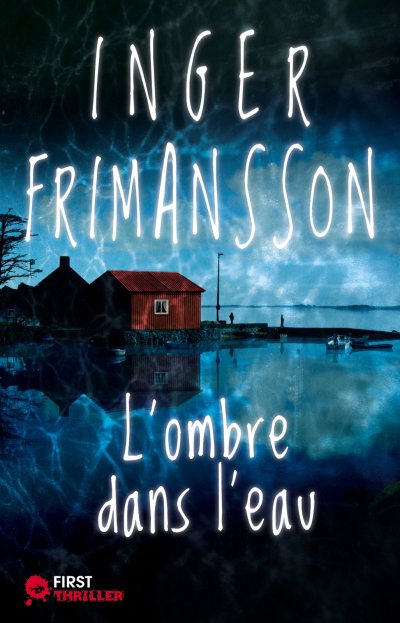 L'ombre dans l'eau de Inger Frimansson